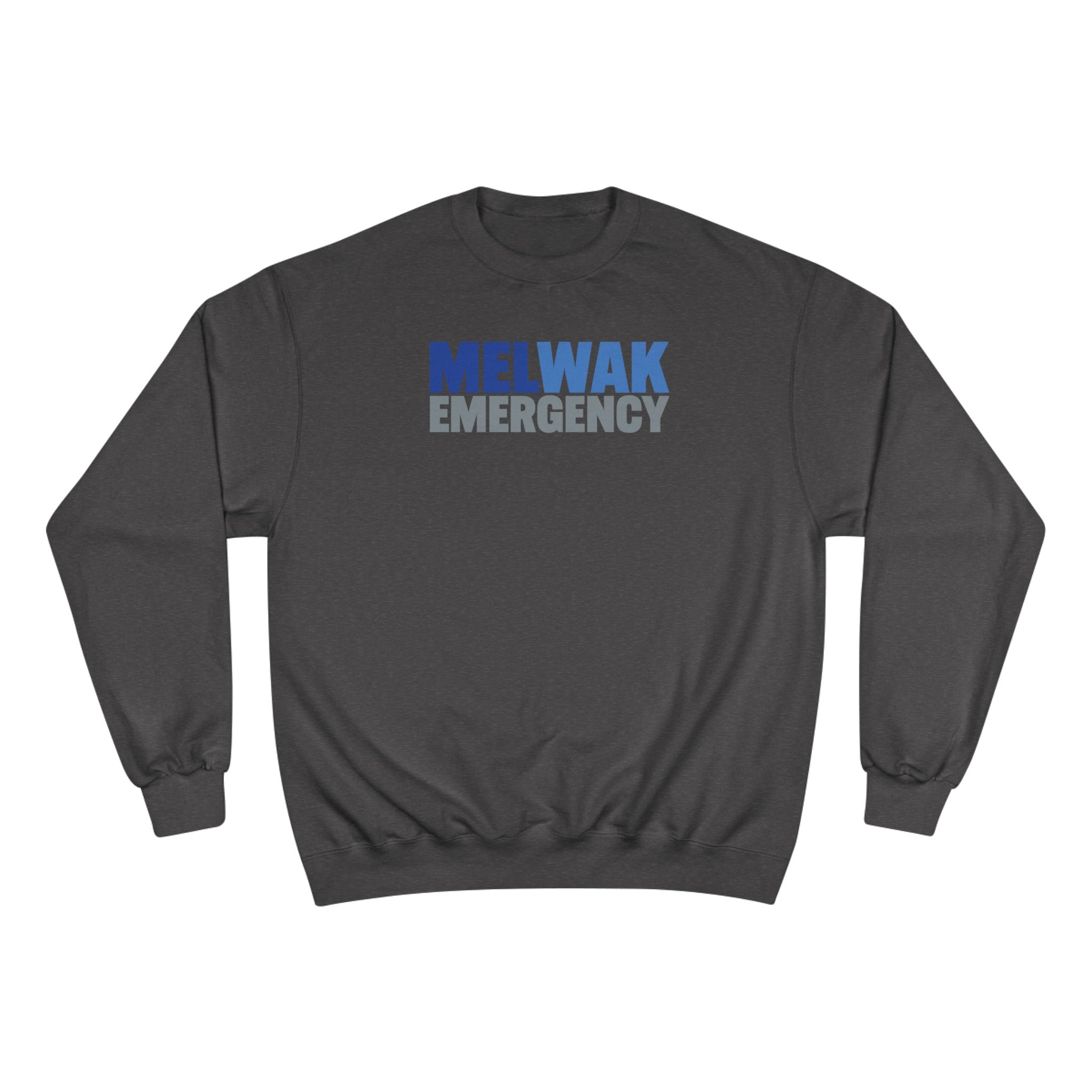 MELWAK Emergency Champion Crewneck Sweatshirt