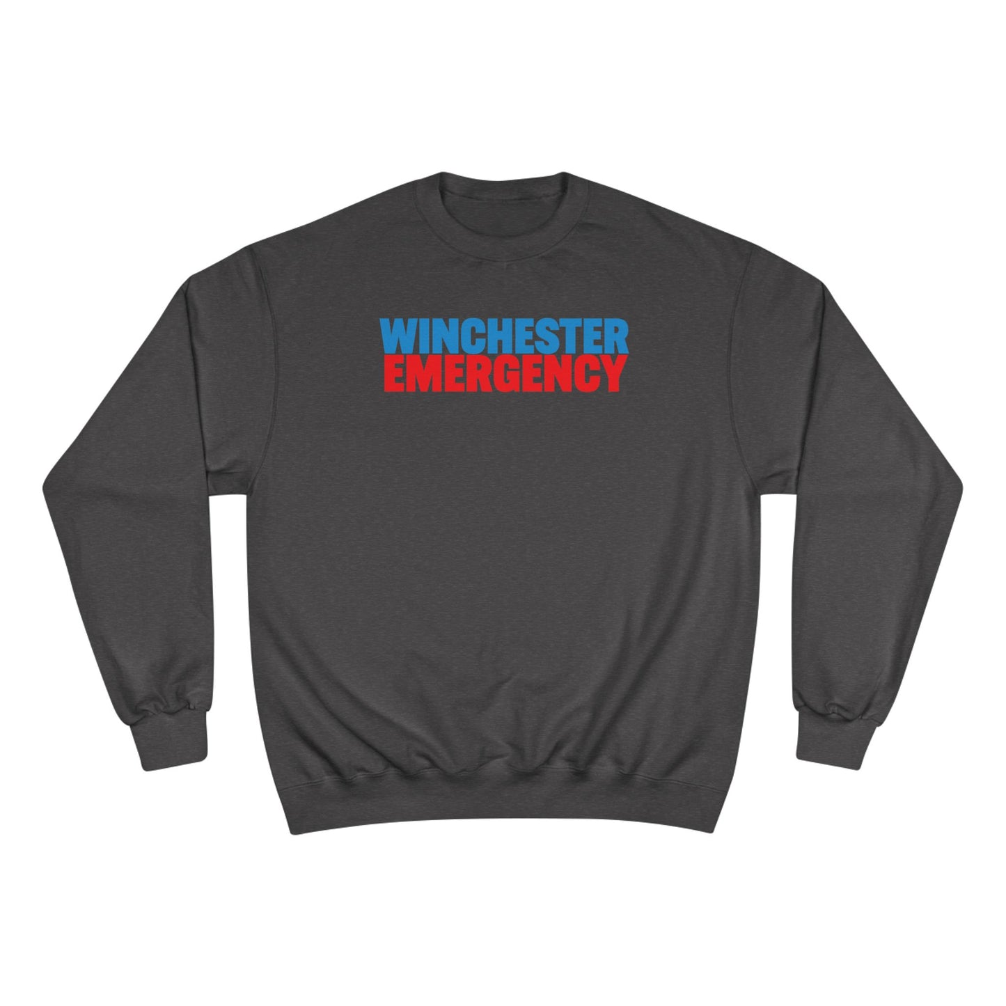 WINCHESTER EMERGECNY Champion Sweatshirt