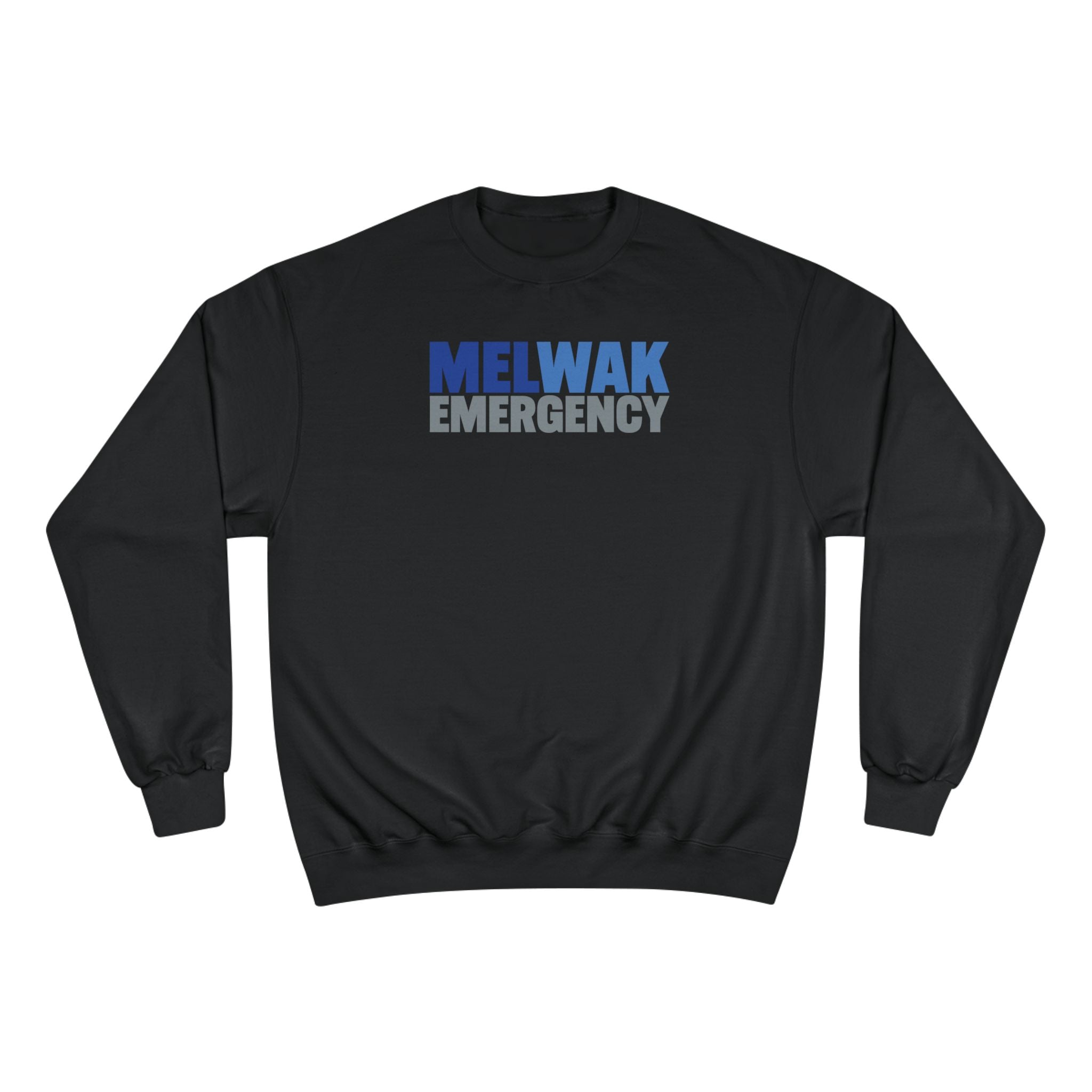 MELWAK Emergency Champion Crewneck Sweatshirt