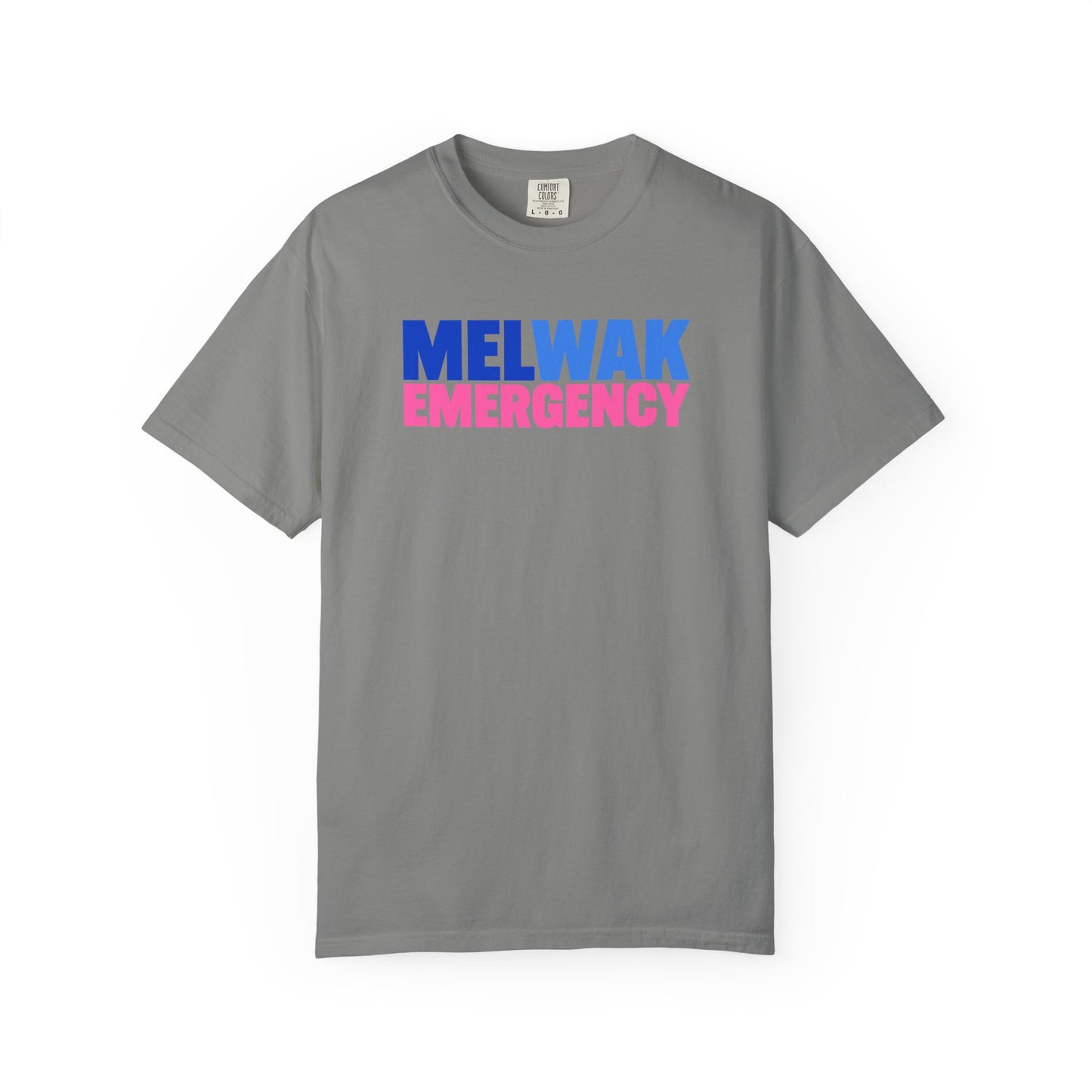 MELWAK Emergency Pink Tee COMFORT COLORS